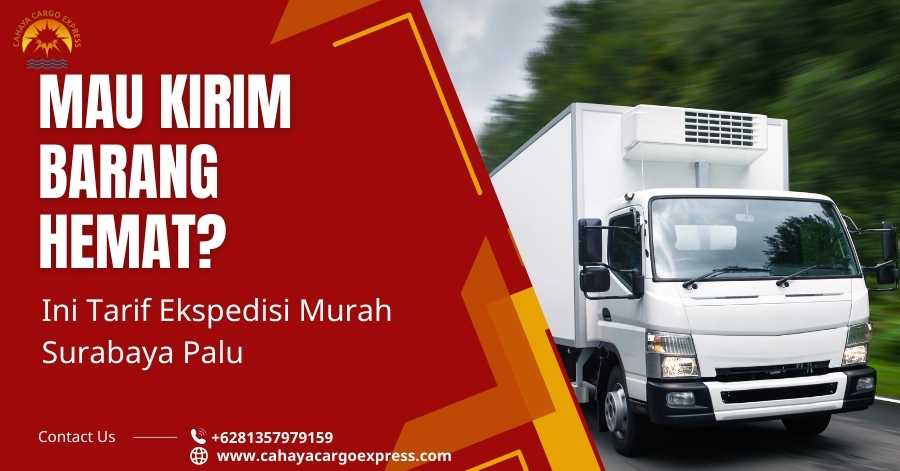 Tarif Ekspedisi Murah Surabaya Palu