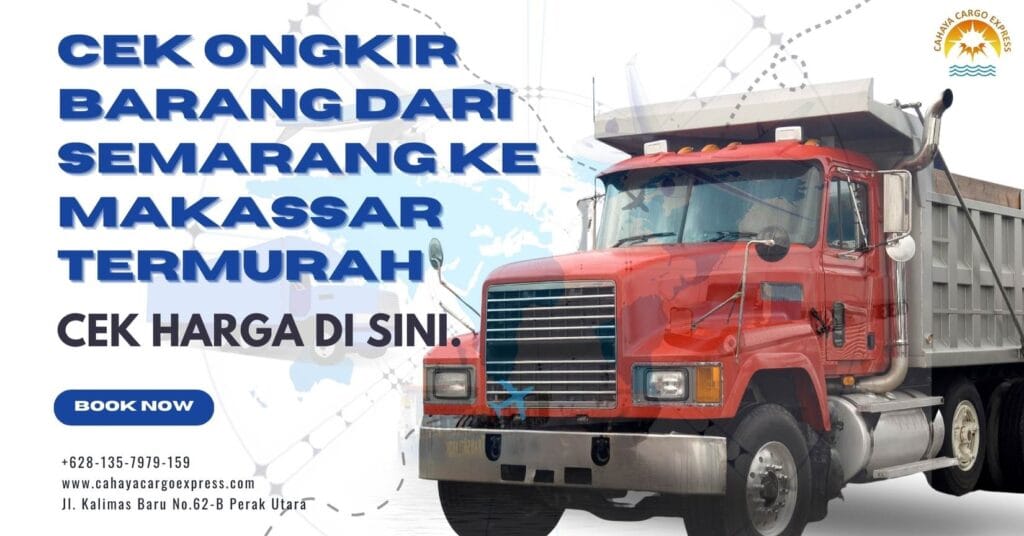 Cek Ongkir Barang dari Semarang ke Makassar Termurah