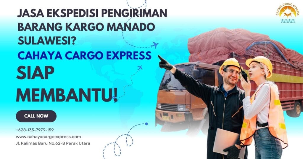 Jasa Ekspedisi Pengiriman Barang Kargo Manado Sulawesi