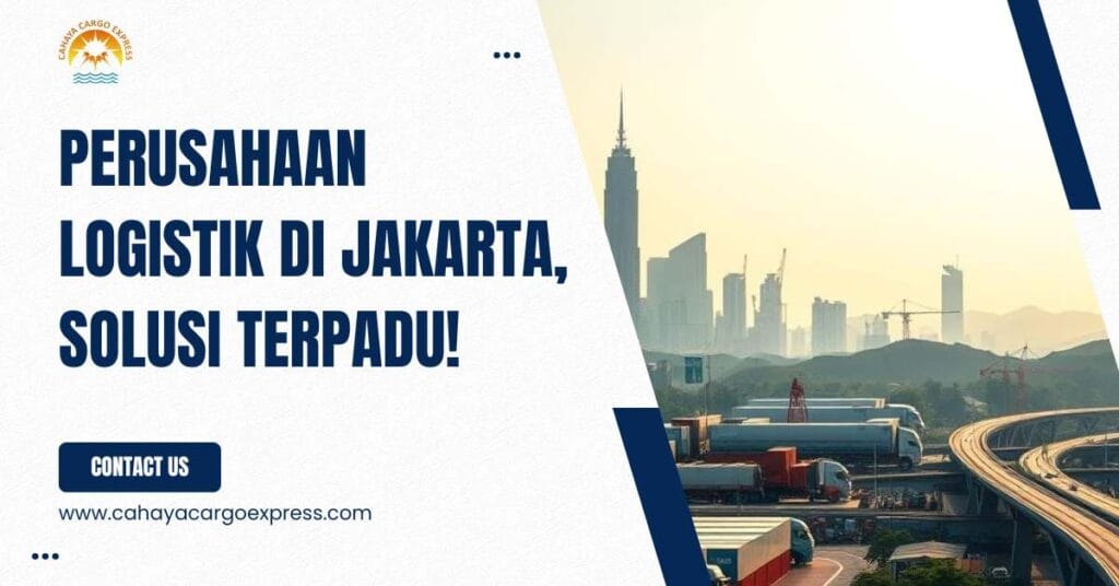 perusahaan logistik di jakarta terdekat